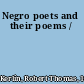 Negro poets and their poems /