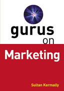 Gurus on marketing