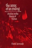 The sense of an ending ; studies in the theory of fiction /