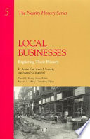 Local businesses : exploring their history /