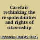 Carefair rethinking the responsibilities and rights of citizenship /