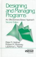 Designing and managing programs : an effectiveness-based approach /