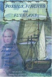 Fossils, finches, and Fuegians : Darwin's adventures and discoveries on the Beagle /