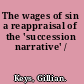 The wages of sin a reappraisal of the 'succession narrative' /