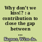 Why don't we kiss!? : a contribution to close the gap between real-world decision makers and theoretical decision-model builders /