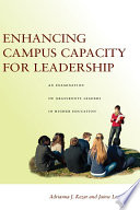 Enhancing campus capacity for leadership an examination of grassroots leaders in higher education /