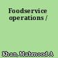 Foodservice operations /