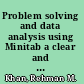 Problem solving and data analysis using Minitab a clear and easy guide to six sigma methodology /