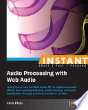 Instant audio processing with Web Audio /