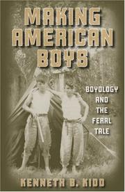 Making American boys : boyology and the feral tale /