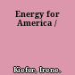 Energy for America /