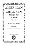 American children through their books, 1700-1835 /