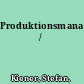 Produktionsmanagement /