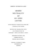 Armed neutrality, and An open letter ; with relevant selections from his journals and papers /