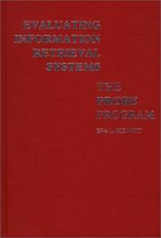 Evaluating information retrieval systems, the PROBE program /