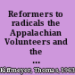Reformers to radicals the Appalachian Volunteers and the war on poverty /