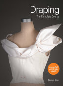 Draping : the complete course /