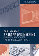Foundations of antenna engineering : a unified approach for line-of-sight and multipath /