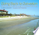 Going back to Galveston nature, funk, and fantasy in a favorite place /