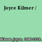 Joyce Kilmer /