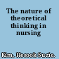 The nature of theoretical thinking in nursing