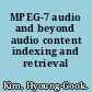 MPEG-7 audio and beyond audio content indexing and retrieval /