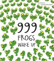 999 frogs wake up /