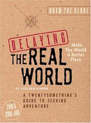 Delaying the real world /