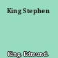 King Stephen