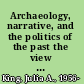 Archaeology, narrative, and the politics of the past the view from southern Maryland /