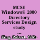 MCSE Windows® 2000 Directory Services Design study guide /