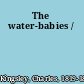 The water-babies /