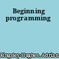 Beginning programming