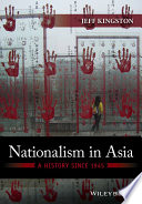 Nationalism in asia : a history since 1945 /