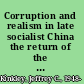 Corruption and realism in late socialist China the return of the political novel /