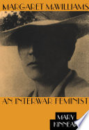 Margaret McWilliams an interwar feminist /