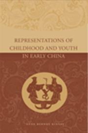 Representations of childhood and youth in early China /