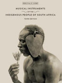 Musical instruments of the indigenous people of South Africa /