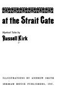 Watchers at the strait gate : mystical tales /