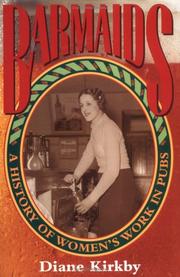 Barmaids : a history of womens work in pubs /