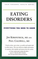 Eating disorders : anorexia nervosa, bulimia, binge eating, and others /