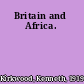 Britain and Africa.