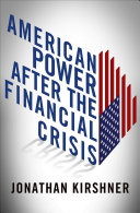 American power after the financial crisis /