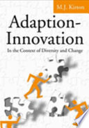 Adaption-innovation in the context of diversity and change /