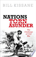 Nations torn asunder : the challenge of civil war /