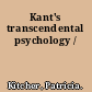 Kant's transcendental psychology /