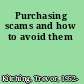 Purchasing scams and how to avoid them