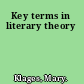 Key terms in literary theory