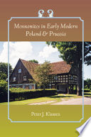 Mennonites in early modern Poland & Prussia