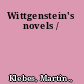 Wittgenstein's novels /